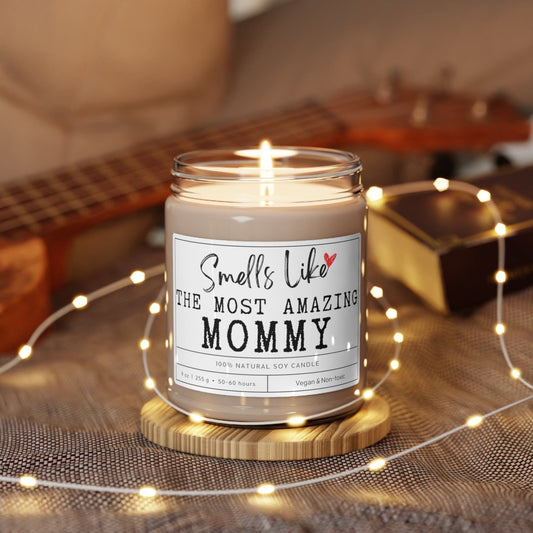 Cute Candle For Mom, Smells Like The Most Amazing Mommy, Cute Mother's Day Gift, Women Appreciation Gift, For Wife, Gift to Mom From Kids
