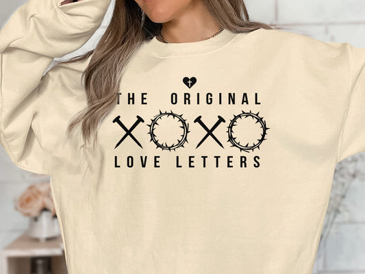 Inspirational Christian Sweatshirt, The Original Lover Letters, Religious Shirt, Easter Resurrection T-Shirt, Easter Christian Shirt, Easter